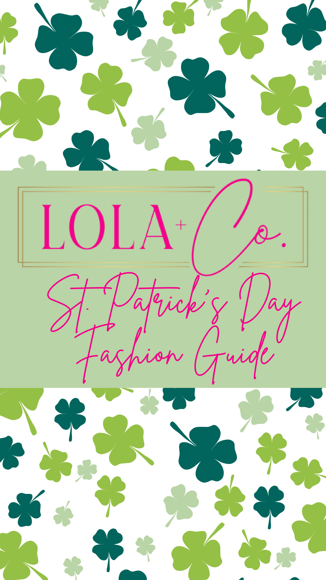 Enchanting Greens: St. Patrick's Day Women's Fashion Guide🍀 - Lola & Co. Boutique
