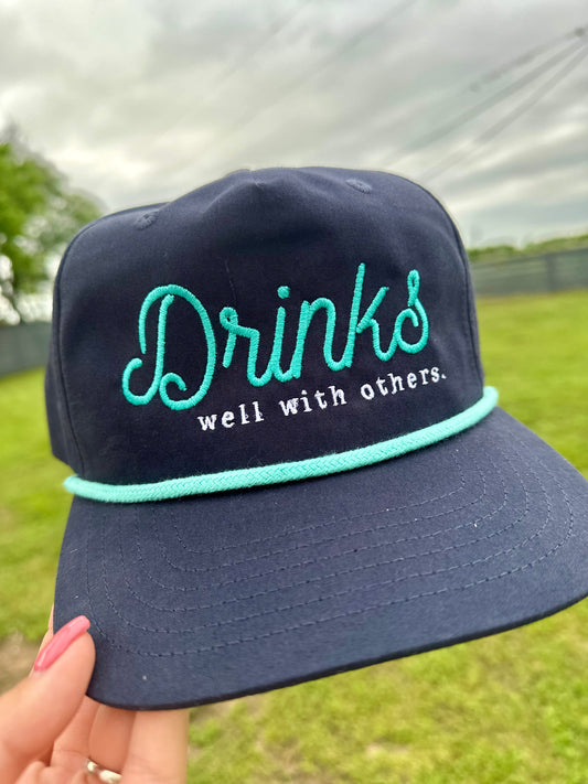 Drinks Well With Others Cap