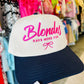 Blondes Have More Fun Emb. Cap - Summer Tees