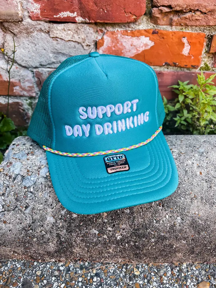  Teal trucker hat with "support day drinking" embroidery 